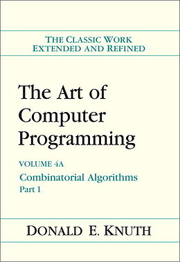 Couverture cartonnée Art of Computer Programming, Volume 4A, The. Pt.1 de Donald E. Knuth, Donald E. Knuth