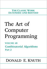 Couverture cartonnée Art of Computer Programming, The: Combinatorial Algorithms, Volume 4B de Donald E. Knuth