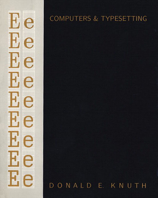 Computers & Typesetting, Volume E: Computer Modern Typefaces