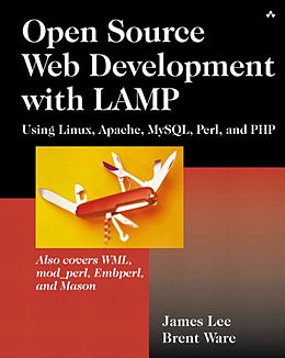 Couverture cartonnée Open Source Development with LAMP de James Lee, Brent Ware