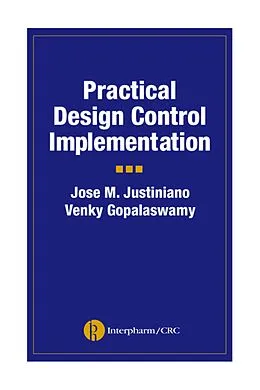 E-Book (pdf) Practical Design Control Implementation for Medical Devices von Jose Justiniano, Venky Gopalaswamy
