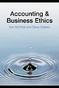E-Book (pdf) Accounting and Business Ethics von Ken McPhail, Diane Walters