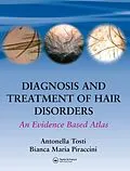 E-Book (pdf) Diagnosis and Treatment of Hair Disorders von Antonella Tosti, Bianca Maria Piraccini