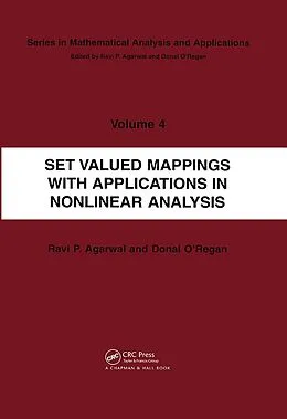 E-Book (pdf) Set Valued Mappings with Applications in Nonlinear Analysis von Donal O'Regan, Ravi P. Agarwal