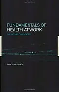 E-Book (pdf) Fundamentals of Health at Work von C. Wilkinson