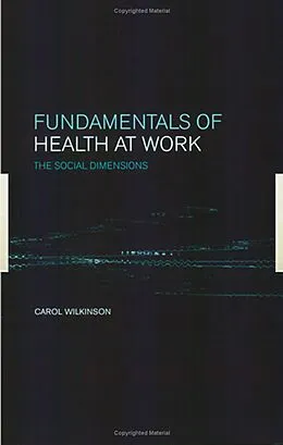 E-Book (pdf) Fundamentals of Health at Work von C. Wilkinson