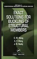 E-Book (pdf) Exact Solutions for Buckling of Structural Members von C. M. Wang, C. Y. Wang