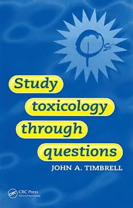 E-Book (pdf) Study Toxicology Through Questions von John Timbrell