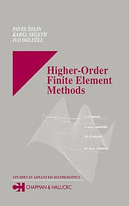 E-Book (pdf) Higher-Order Finite Element Methods von Pavel Solin, Karel Segeth, Ivo Dolezel