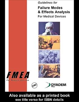 E-Book (pdf) Guidelines for Failure Modes and Effects Analysis for Medical Devices von Dyadem Press