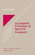 PDF Asymptotic Formulae in Spectral Geometry von Peter B. Gilkey