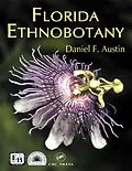 E-Book (pdf) Florida Ethnobotany von Daniel F. Austin