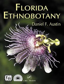 E-Book (pdf) Florida Ethnobotany von Daniel F. Austin