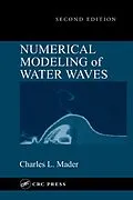 E-Book (pdf) Numerical Modeling of Water Waves von Charles L. Mader