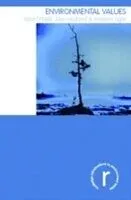 E-Book (pdf) Environmental Values von John O'Neill, Alan Holland, Andrew Light