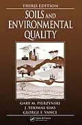 E-Book (pdf) Soils and Environmental Quality von Gary M. Pierzynski, George F. Vance, J. Thomas Sims