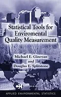 E-Book (pdf) Statistical Tools for Environmental Quality Measurement von Douglas E. Splitstone, Michael E. Ginevan