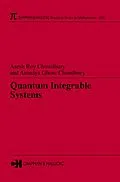 E-Book (pdf) Quantum Integrable Systems von Asesh Roy Chowdhury, Aninlya Ghose Choudhury