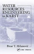 E-Book (pdf) Water Resources Engineering in Karst von Petar Milanovic