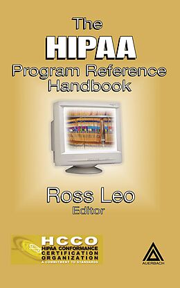 eBook (pdf) The HIPAA Program Reference Handbook de Ross A. Leo