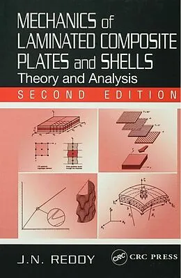 E-Book (pdf) Mechanics of Laminated Composite Plates and Shells von J. N. Reddy