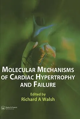 E-Book (pdf) Molecular Mechanisms of Cardiac Hypertrophy and Failure von Richard A. Walsh