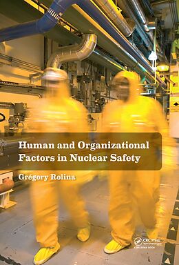 E-Book (pdf) Human and Organizational Factors in Nuclear Safety von Gregory Rolina