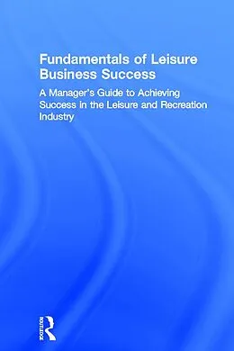 E-Book (pdf) Fundamentals of Leisure Business Success von William Winston