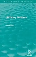 E-Book (epub) Anthony Giddens (Routledge Revivals) von Ian Craib