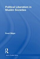 eBook (epub) Political Liberalism in Muslim Societies de Fevzi Bilgin