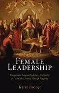 E-Book (epub) Female Leadership von Karin Jironet