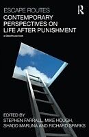 eBook (epub) Escape Routes: Contemporary Perspectives on Life after Punishment de 