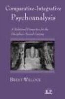 E-Book (epub) Comparative-Integrative Psychoanalysis von Brent Willock