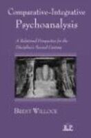 eBook (epub) Comparative-Integrative Psychoanalysis de Brent Willock