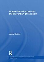 E-Book (epub) Human Security, Law and the Prevention of Terrorism von Andrej Zwitter