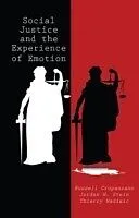 E-Book (epub) Social Justice and the Experience of Emotion von Russell Cropanzano, Jordan H. Stein, Thierry Nadisic