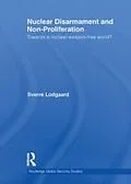 E-Book (epub) Nuclear Disarmament and Non-Proliferation von Sverre Lodgaard