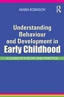 E-Book (epub) Understanding Behaviour and Development in Early Childhood von Maria Robinson