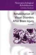E-Book (epub) Rehabilitation of Visual Disorders After Brain Injury von Josef Zihl