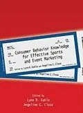 E-Book (epub) Consumer Behavior Knowledge for Effective Sports and Event Marketing von 