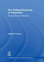 eBook (epub) Political Economy of Integration de Jeffrey W. Cason