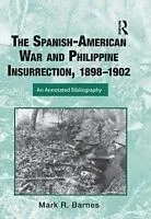 E-Book (epub) Spanish-American War and Philippine Insurrection, 1898-1902 von Mark Barnes