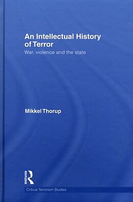 eBook (epub) Intellectual History of Terror de Mikkel Thorup