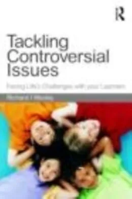 E-Book (epub) Tackling Controversial Issues in the Primary School von Richard Woolley