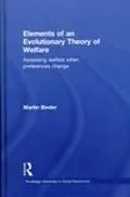 E-Book (epub) Elements of an Evolutionary Theory of Welfare von Martin Binder
