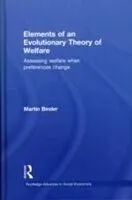 E-Book (epub) Elements of an Evolutionary Theory of Welfare von Martin Binder