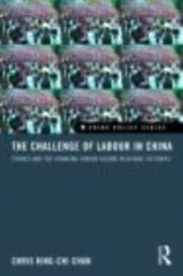 E-Book (epub) Challenge of Labour in China von Chris King-chi Chan