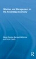 E-Book (epub) Wisdom and Management in the Knowledge Economy von David Rooney, Bernard McKenna, Peter Liesch