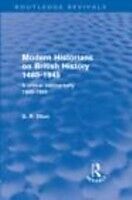E-Book (epub) Modern Historians on British History 1485-1945 (Routledge Revivals) von G.R. Elton