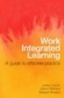 E-Book (epub) Work Integrated Learning von Lesley Cooper, Janice Orrell, Margaret Bowden